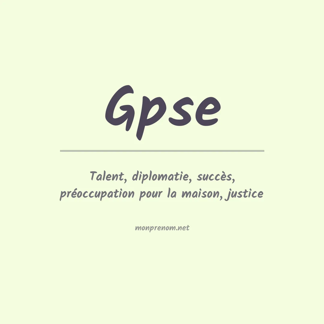 Signification du Prénom Gpse Signification du Prénom Gpse