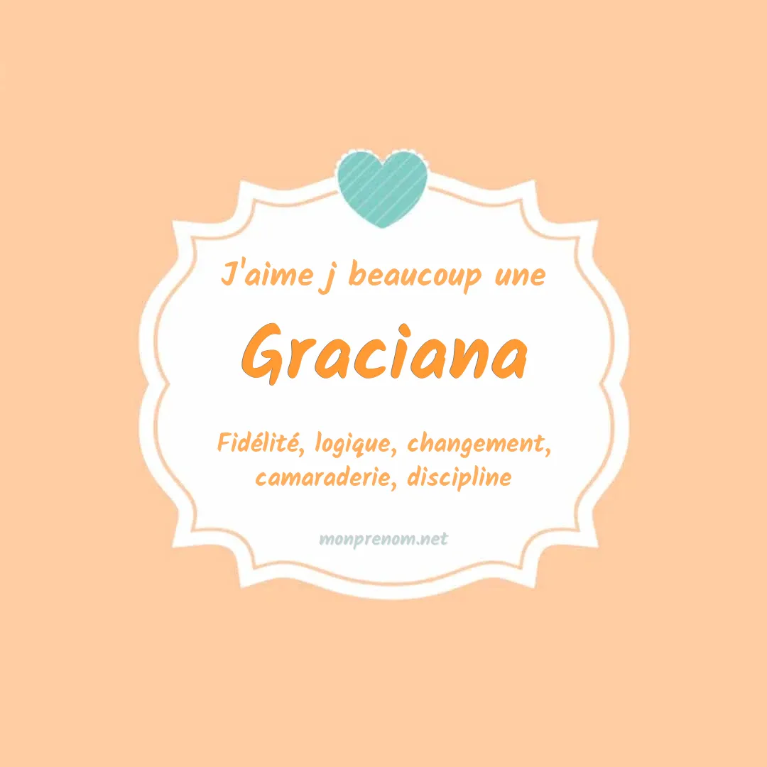 j'aime beaucoup Graciana