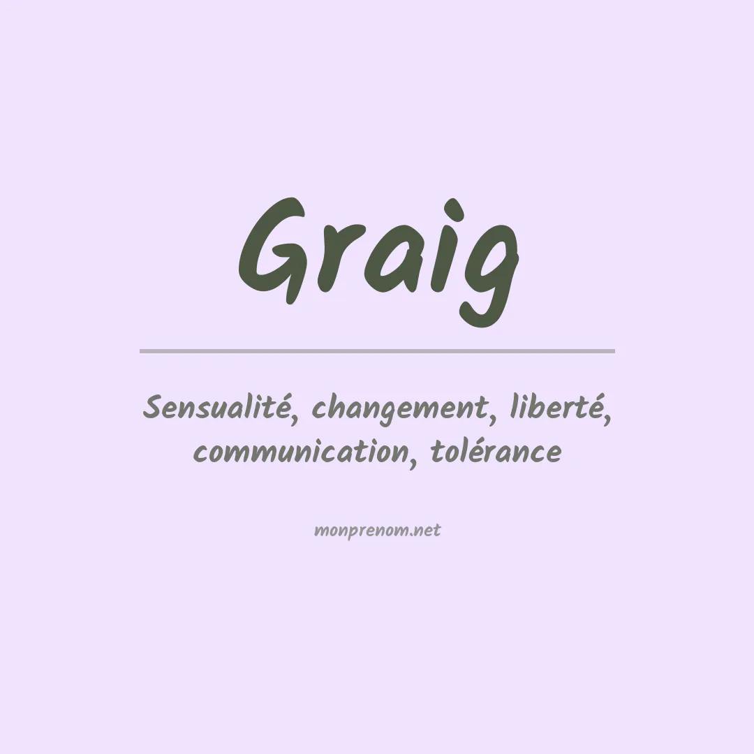 Signification du Prénom Graig Signification du Prénom Graig