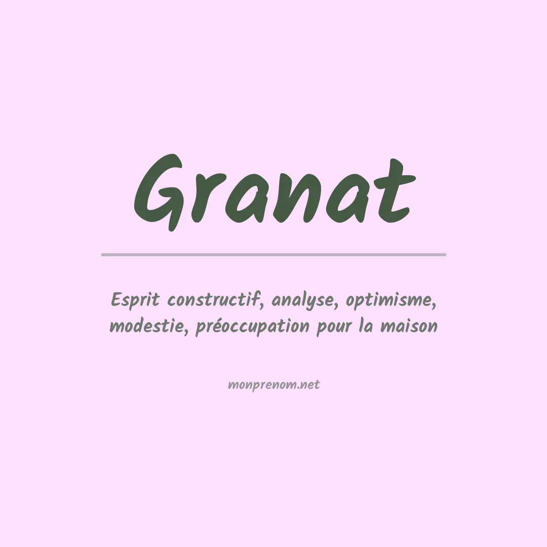 Signification du Prénom Granat
