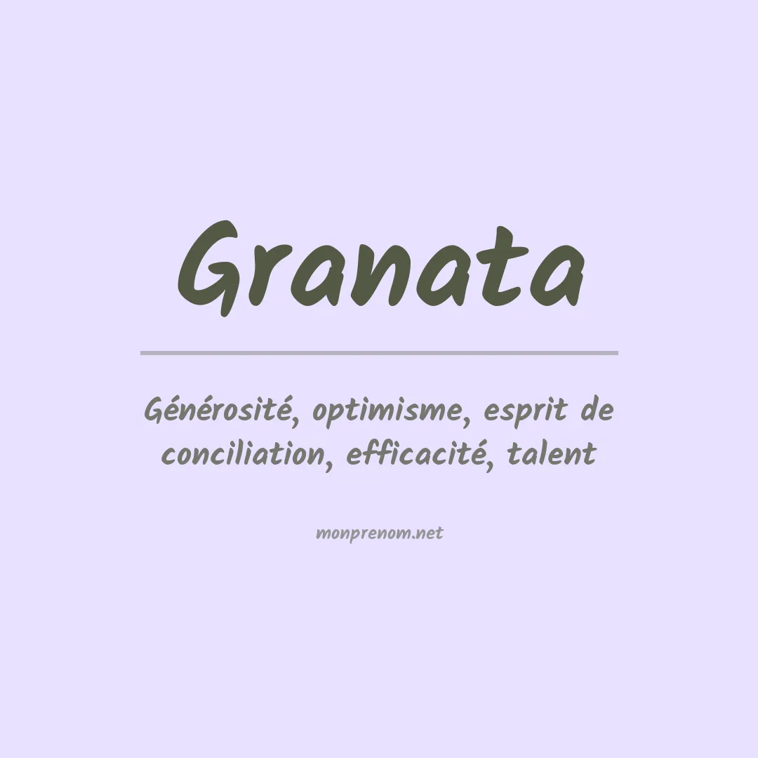 Signification du Prénom Granata