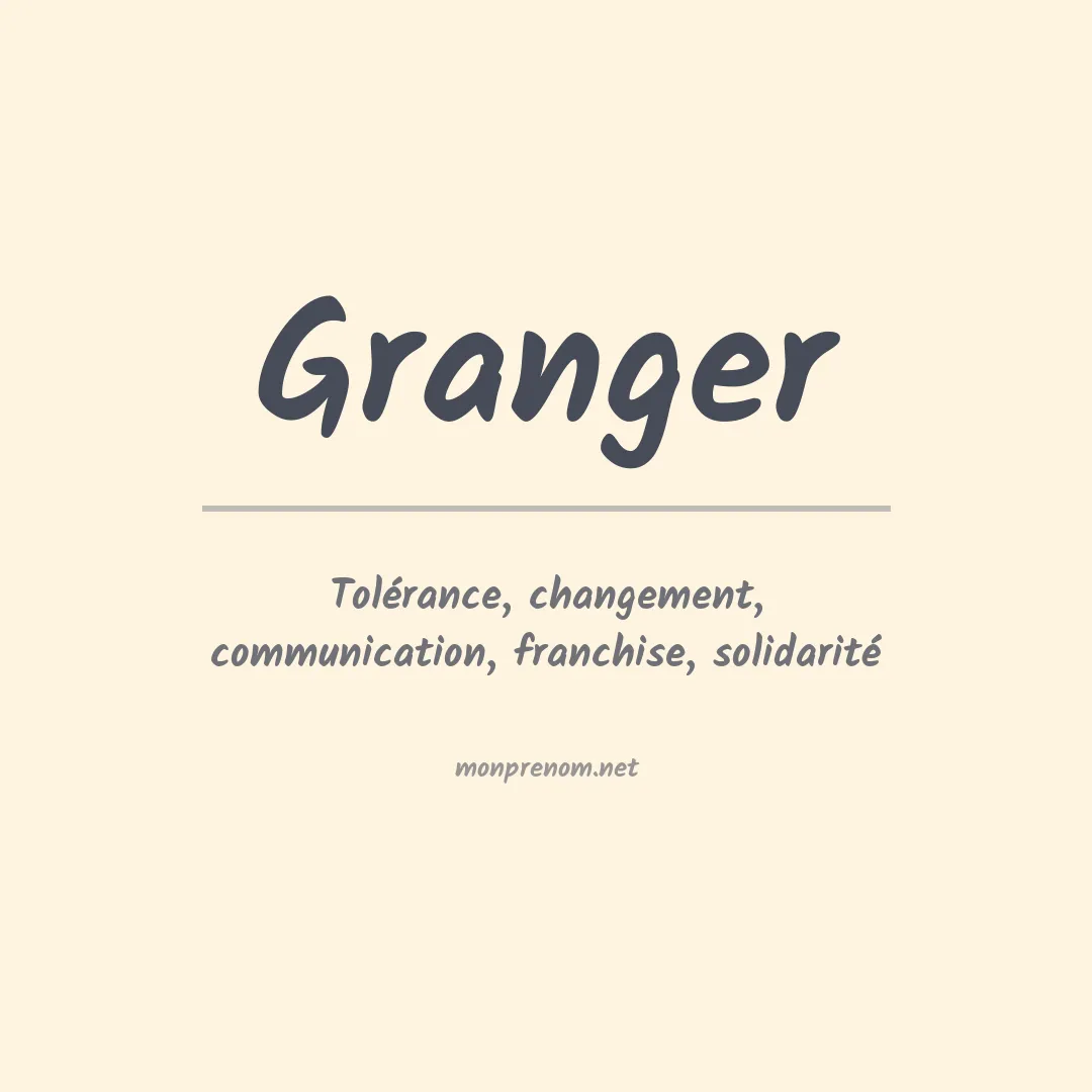 Signification du Prénom Granger