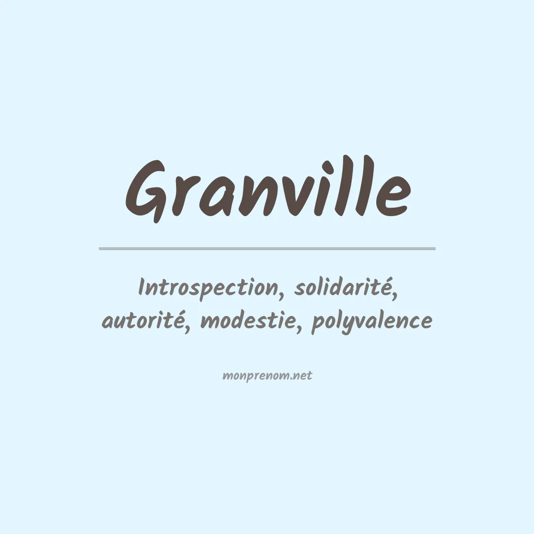 Signification du Prénom Granville