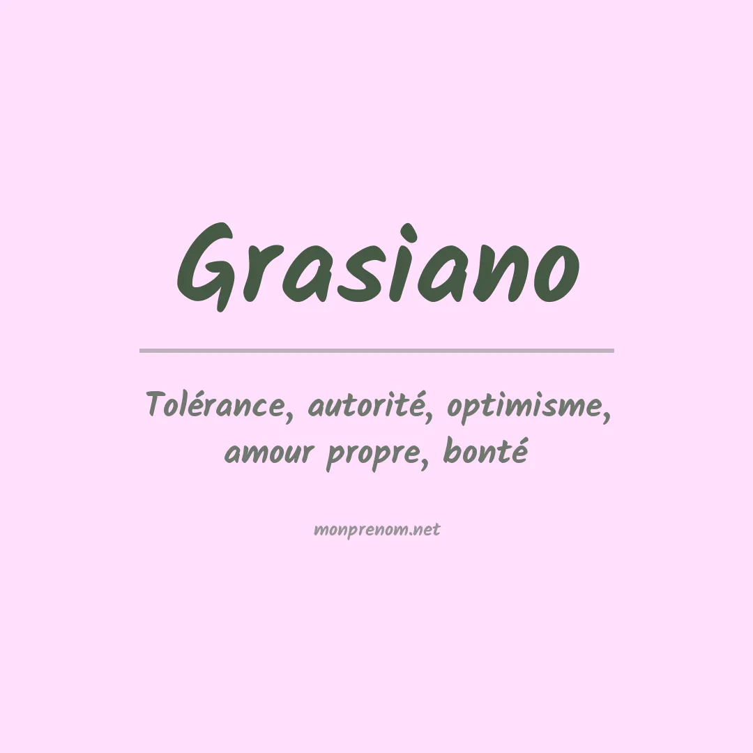 Signification du Prénom Grasiano