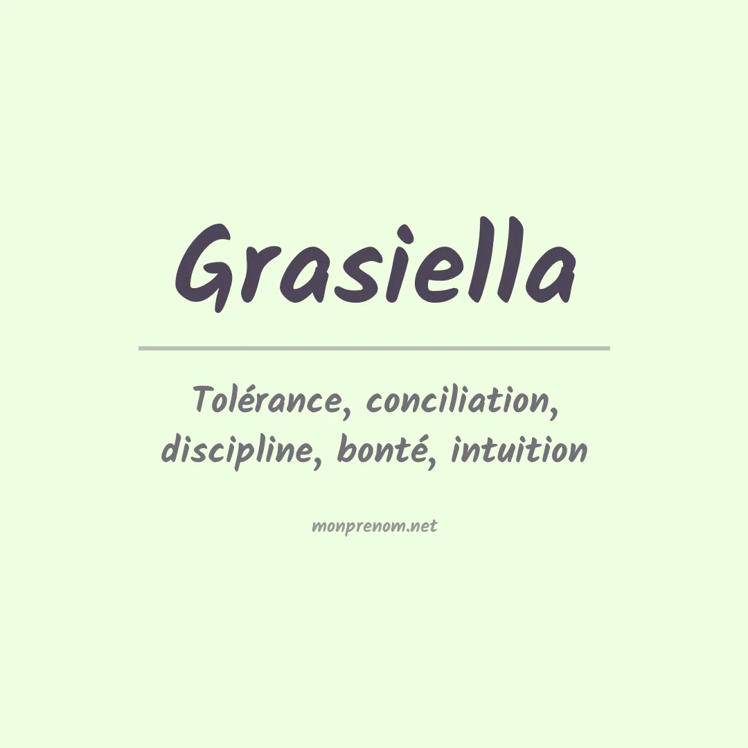 Signification du Prénom Grasiella Signification du Prénom Grasiella