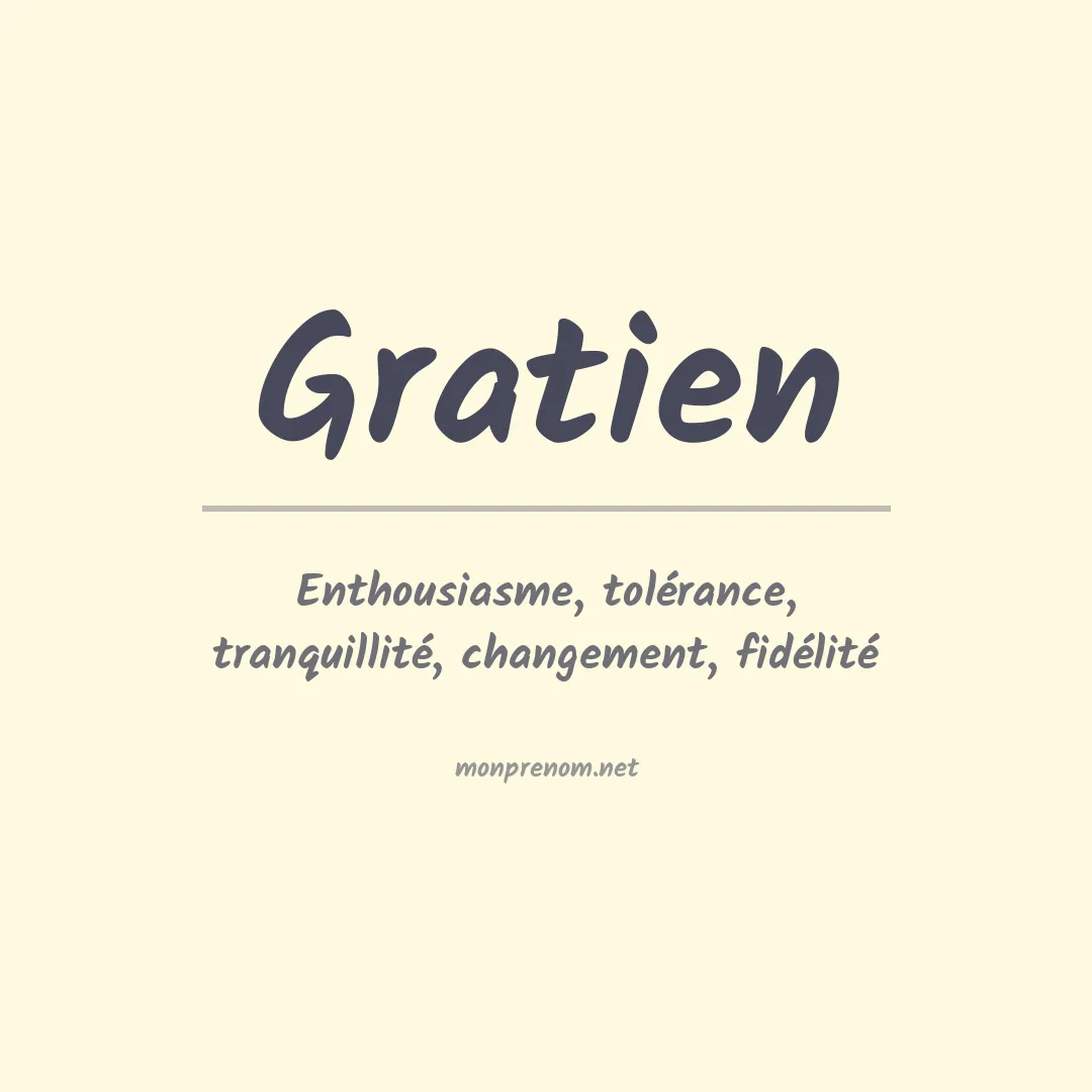 Signification du Prénom Gratien Signification du Prénom Gratien