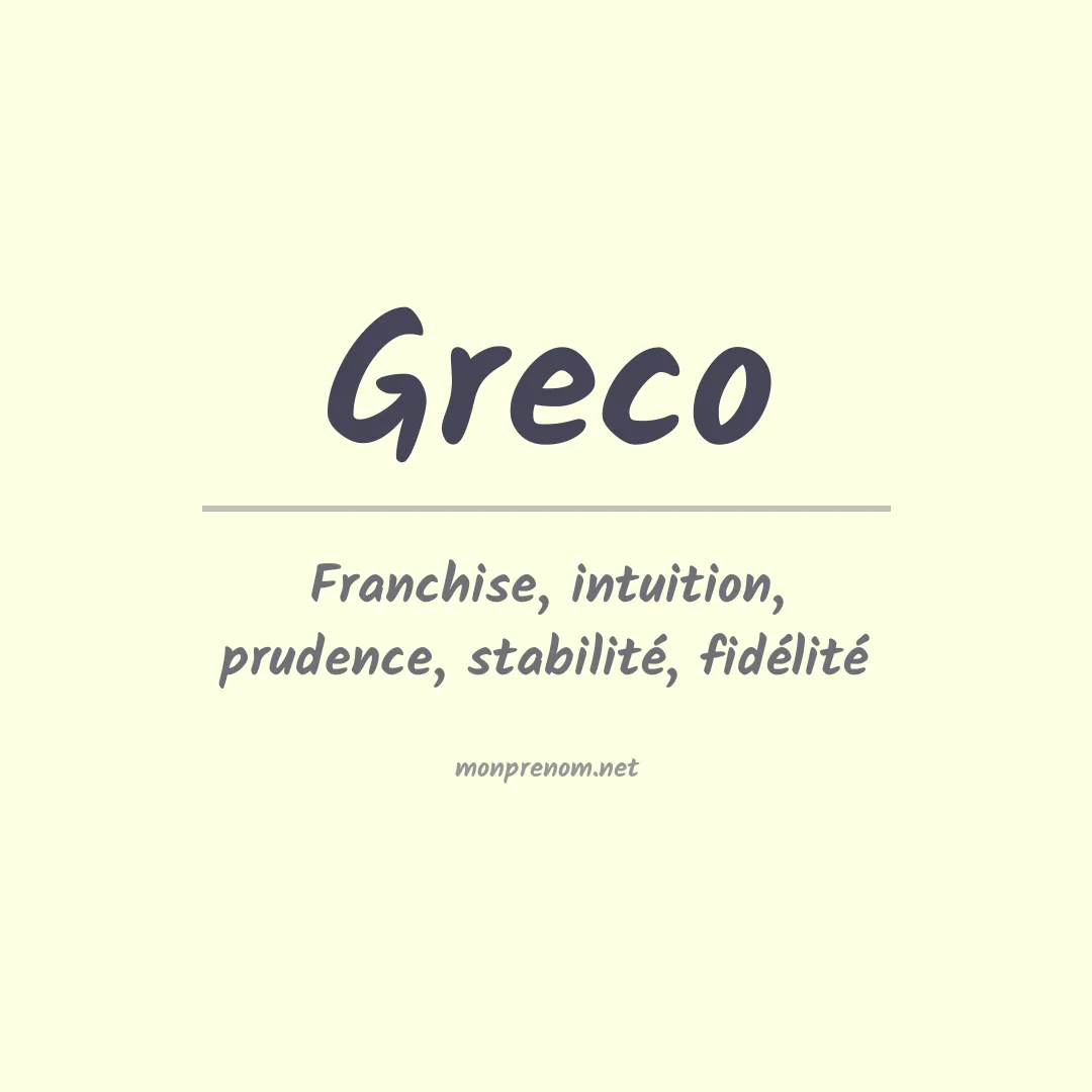 Signification du Prénom Greco