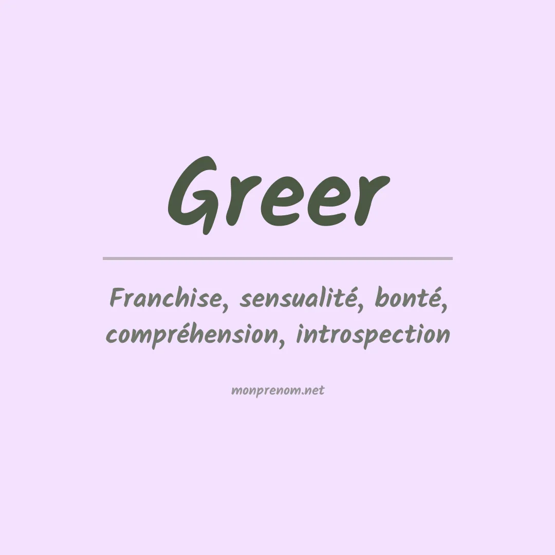 Signification du Prénom Greer Signification du Prénom Greer