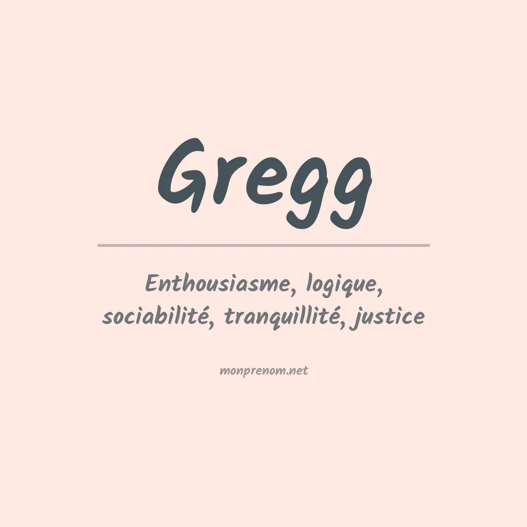 Signification du Prénom Gregg