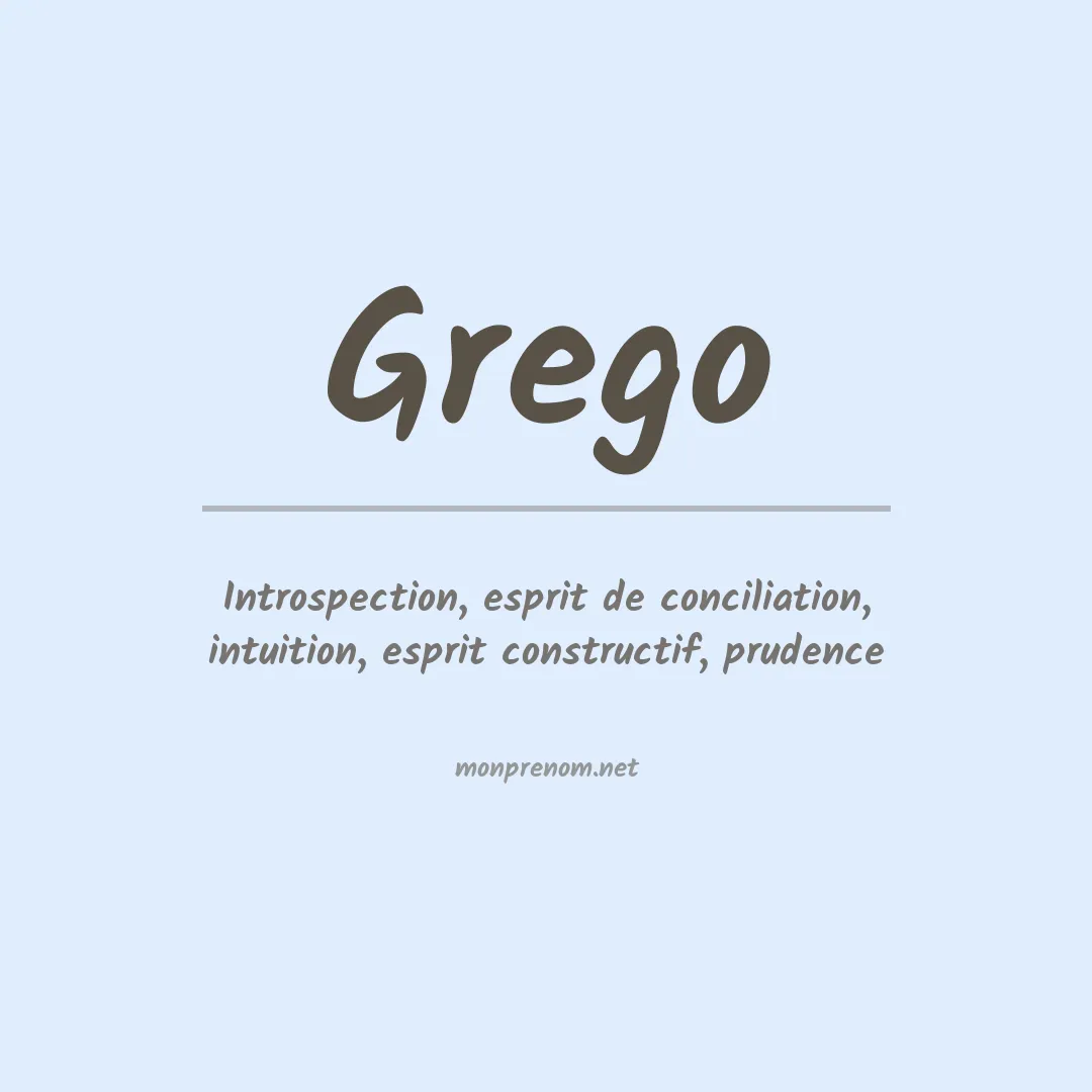 Signification du Prénom Grego