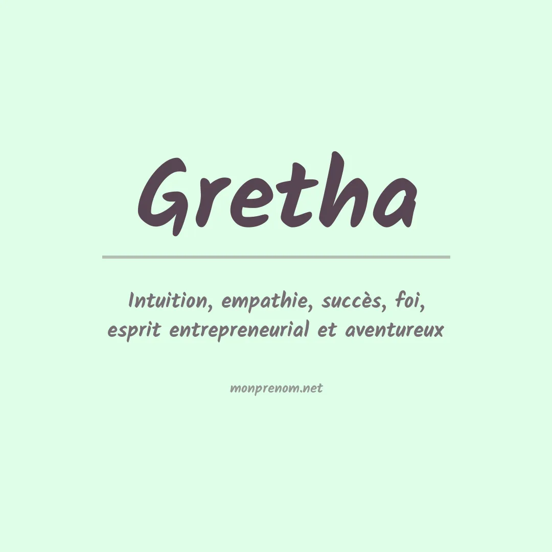 Signification du Prénom Gretha Signification du Prénom Gretha