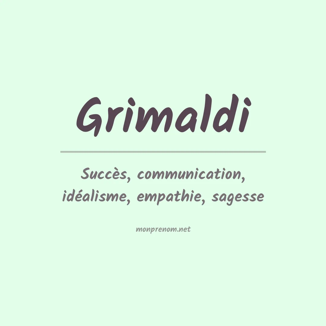 Signification du Prénom Grimaldi
