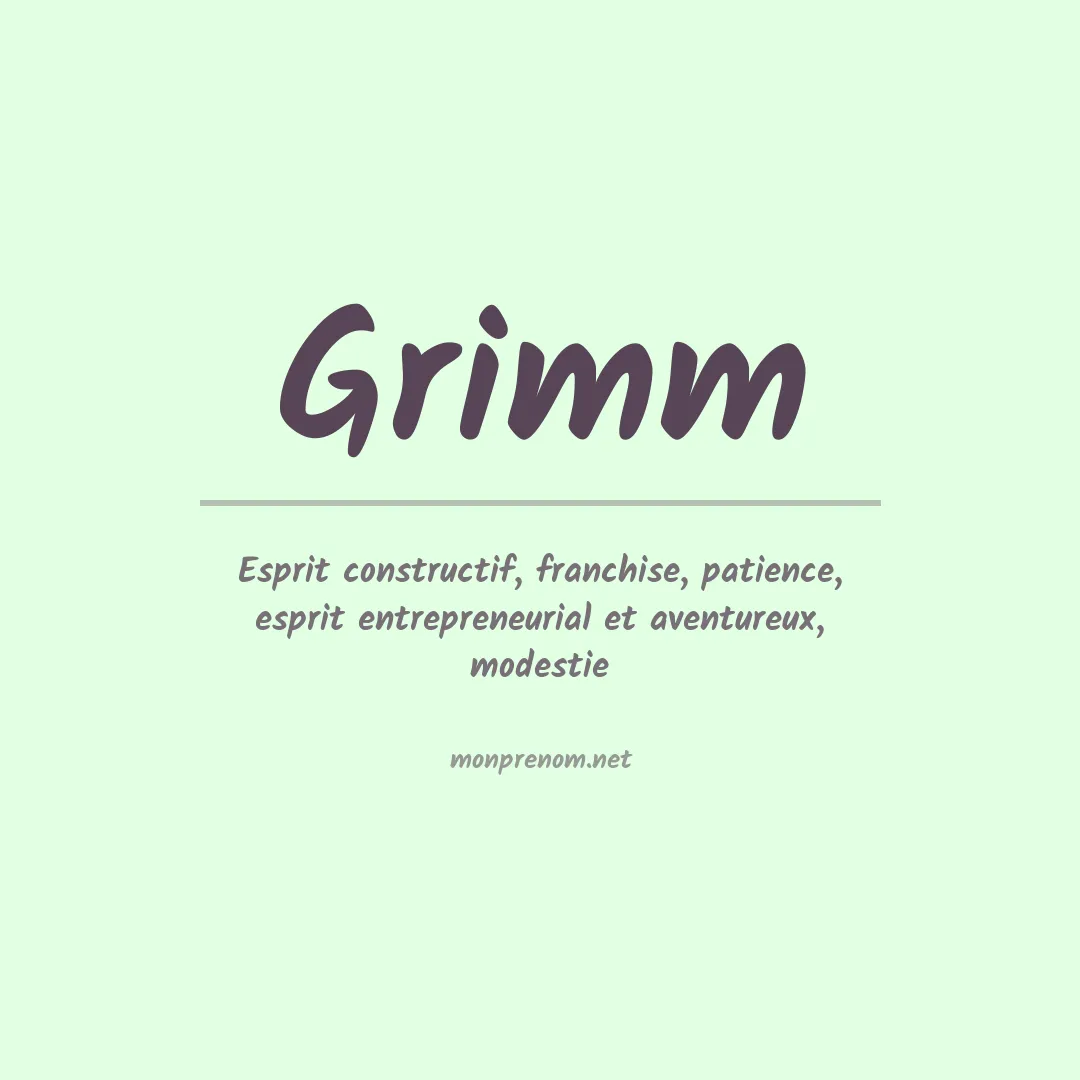 Signification du Prénom Grimm