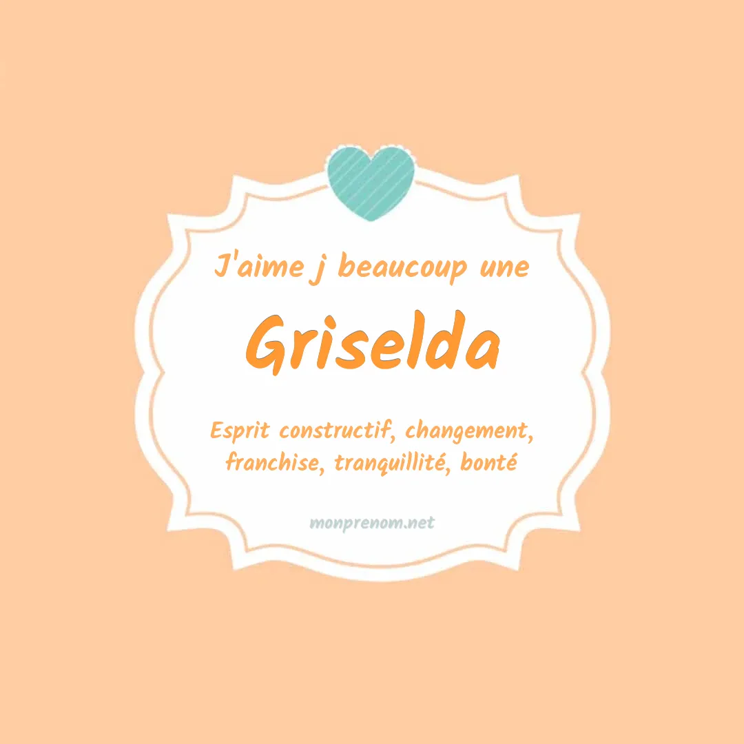 j'aime beaucoup Griselda