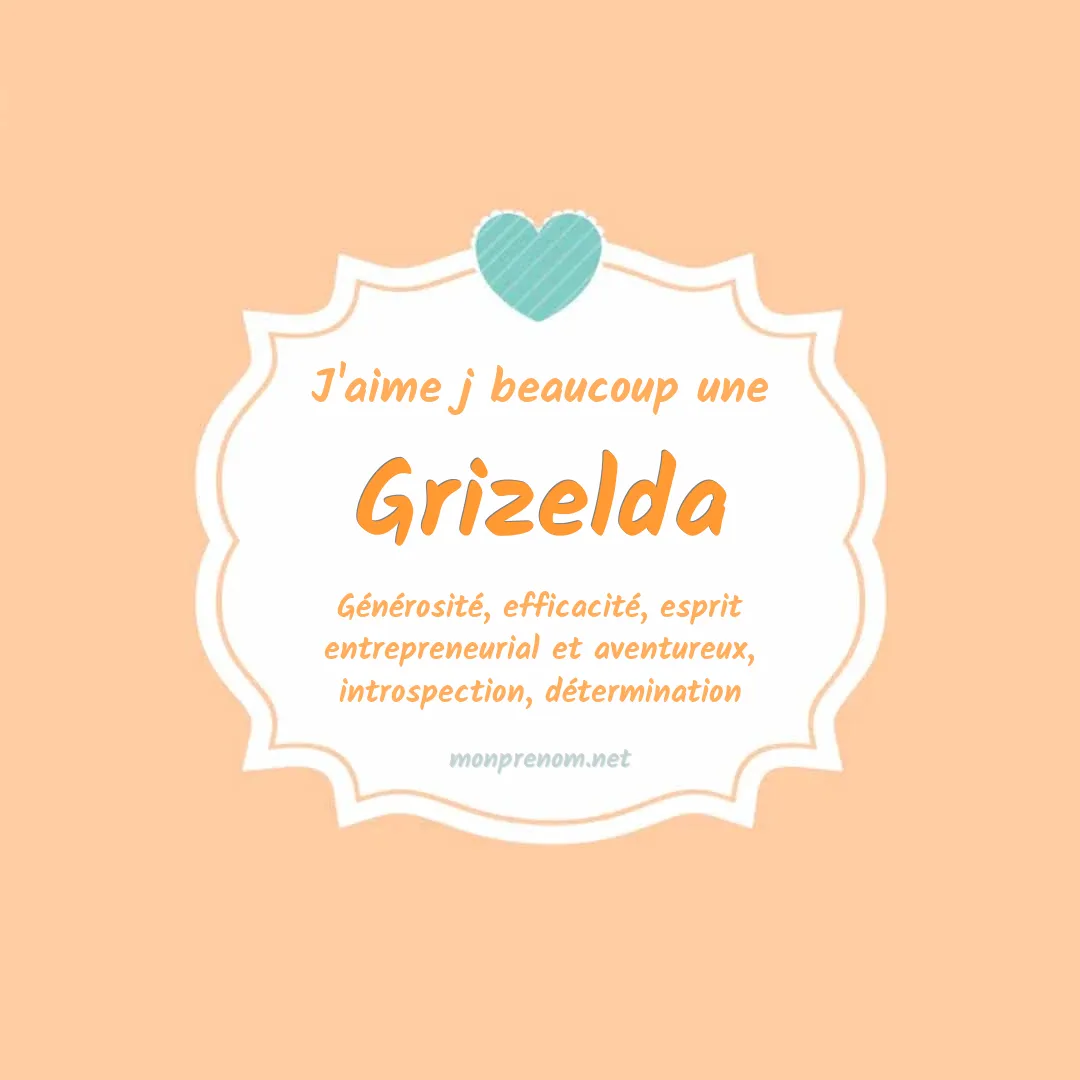 j'aime beaucoup Grizelda