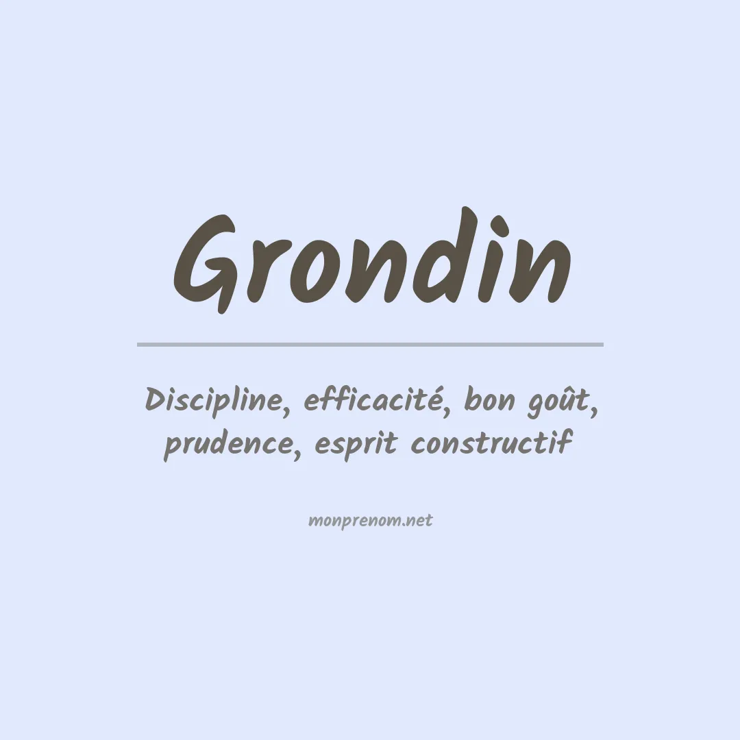 Signification du Prénom Grondin