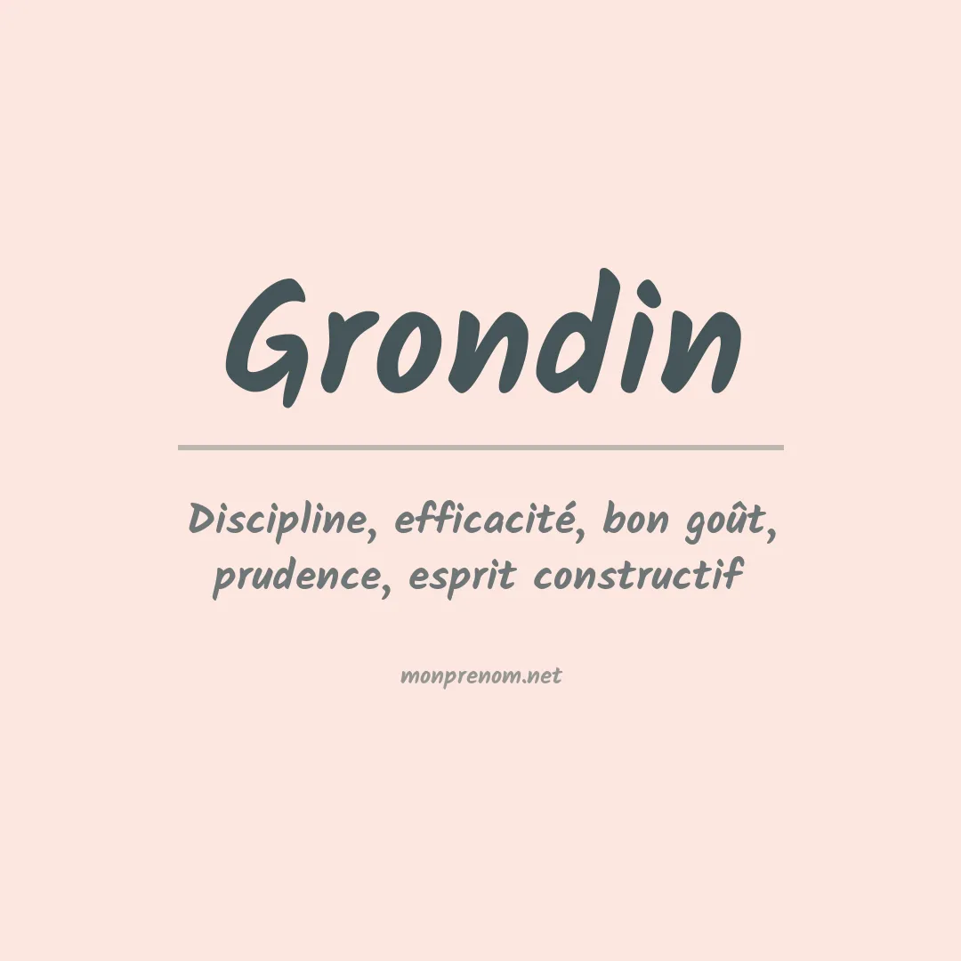 Signification du Prénom Grondin Signification du Prénom Grondin