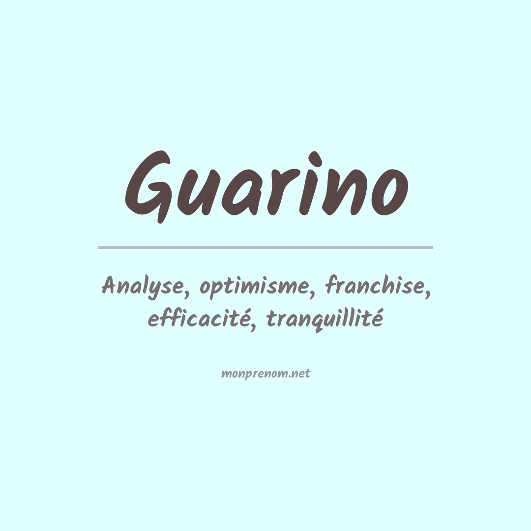 Signification du Prénom Guarino