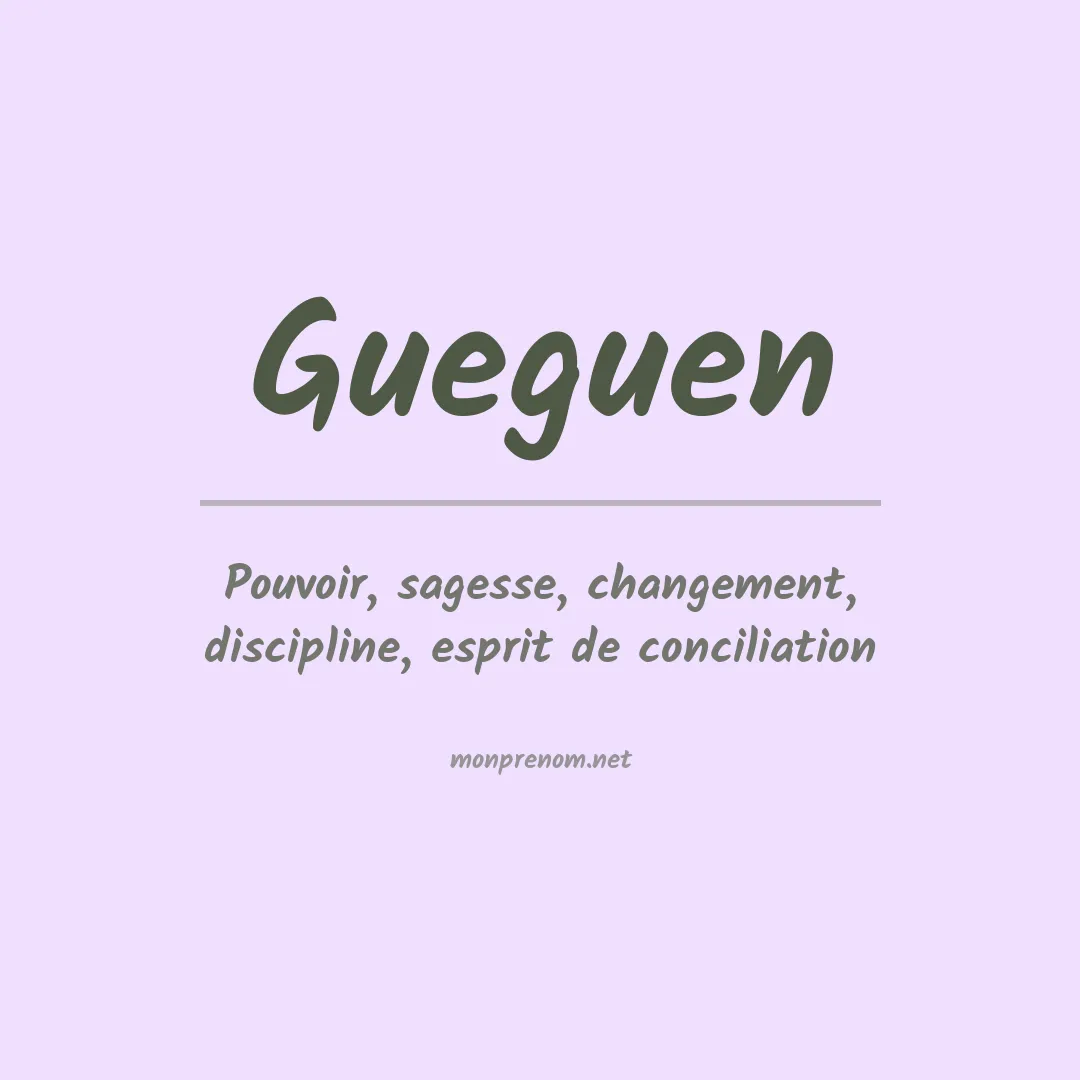 Signification du Prénom Gueguen Signification du Prénom Gueguen