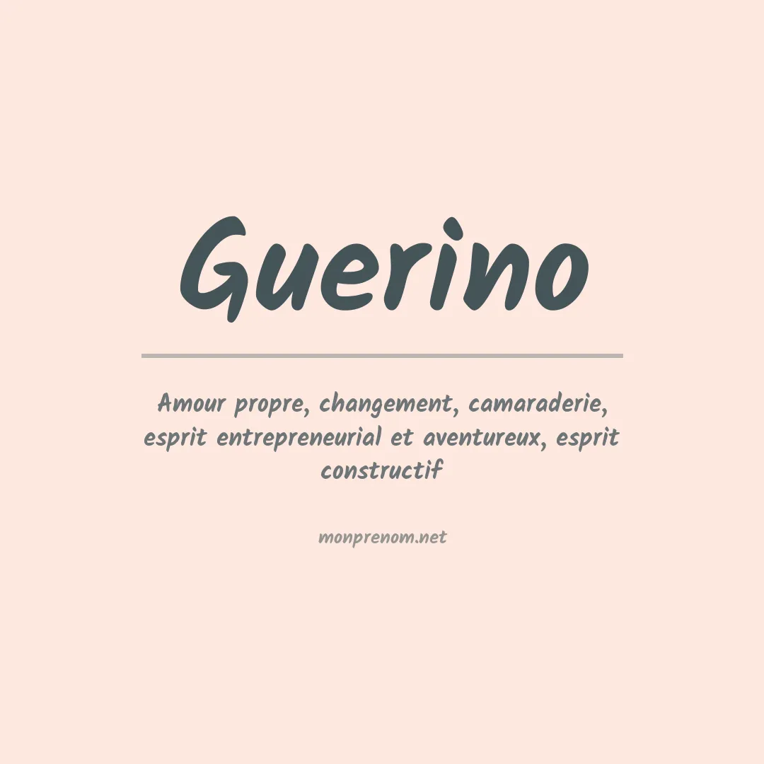 Signification du Prénom Guerino