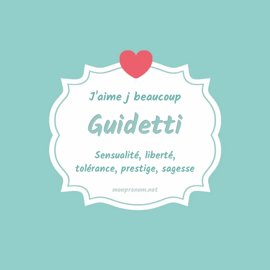 j'aime beaucoup Guidetti