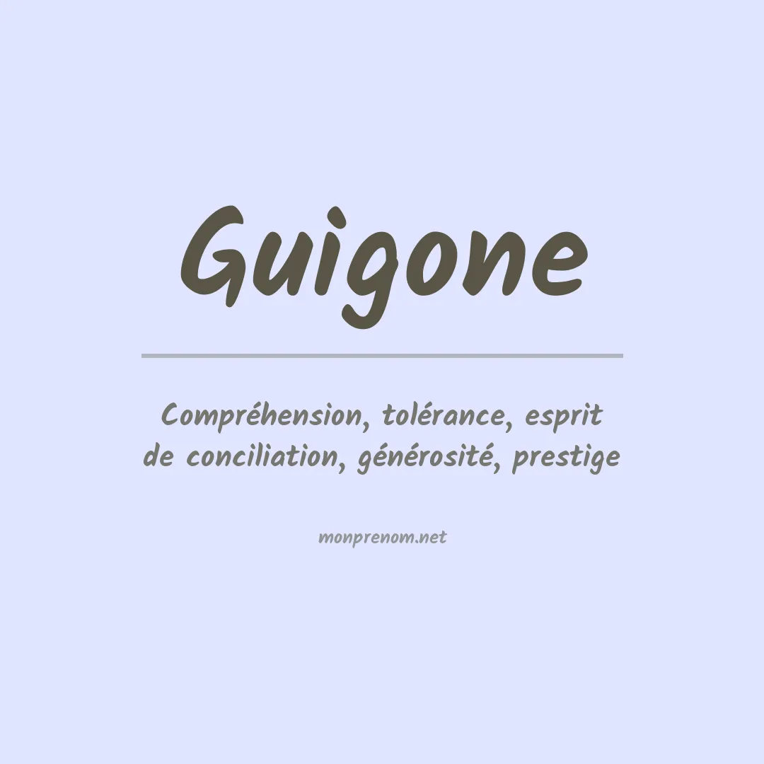 Signification du Prénom Guigone