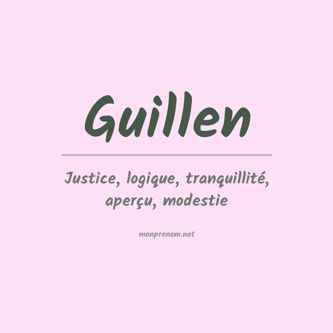 Signification du Prénom Guillen