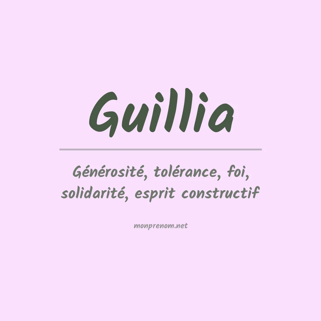 Signification du Prénom Guillia