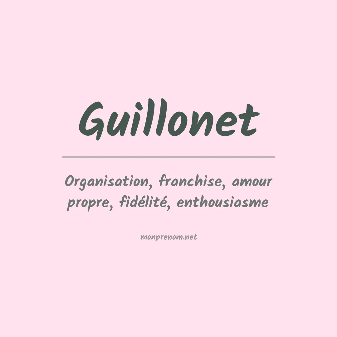 Signification du Prénom Guillonet