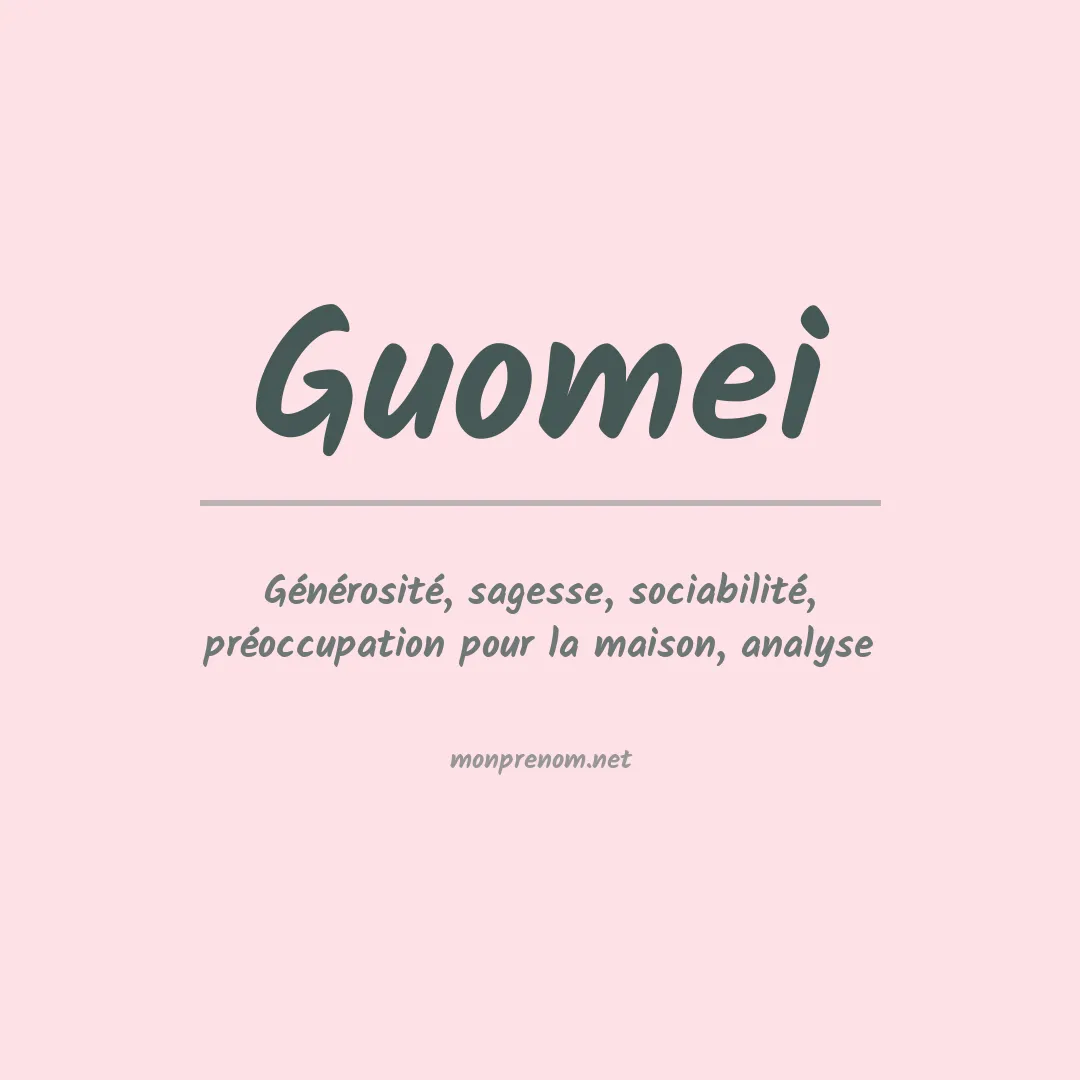 Signification du Prénom Guomei