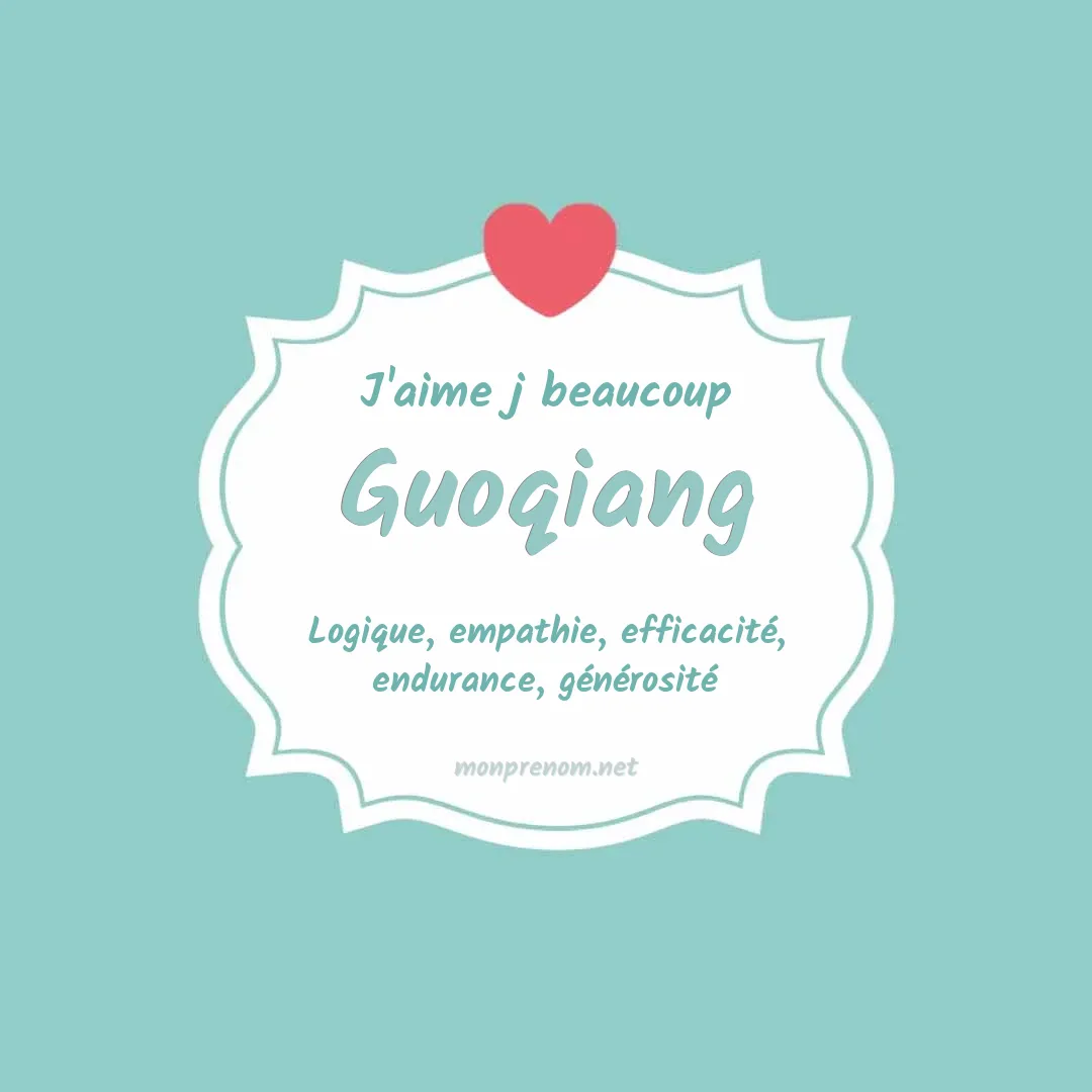 j'aime beaucoup Guoqiang