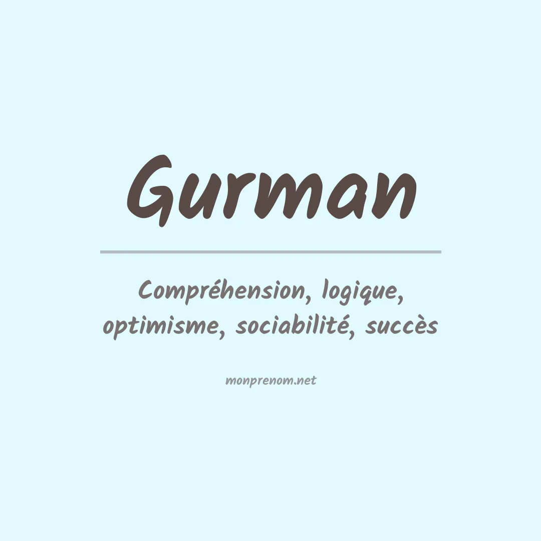 Signification du Prénom Gurman