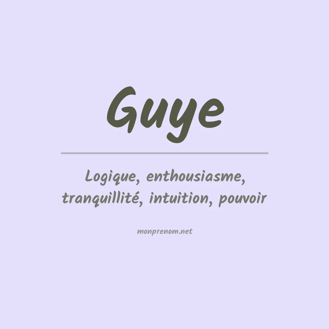 Signification du Prénom Guye