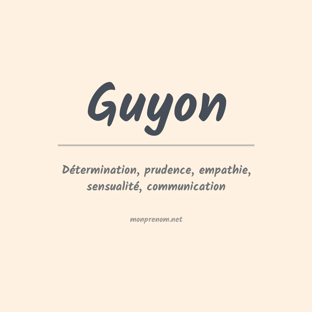 Signification du Prénom Guyon