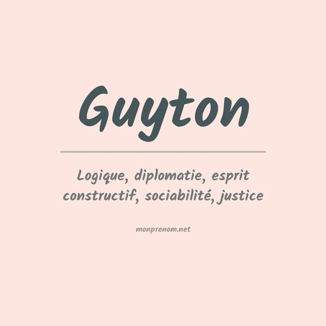 Signification du Prénom Guyton