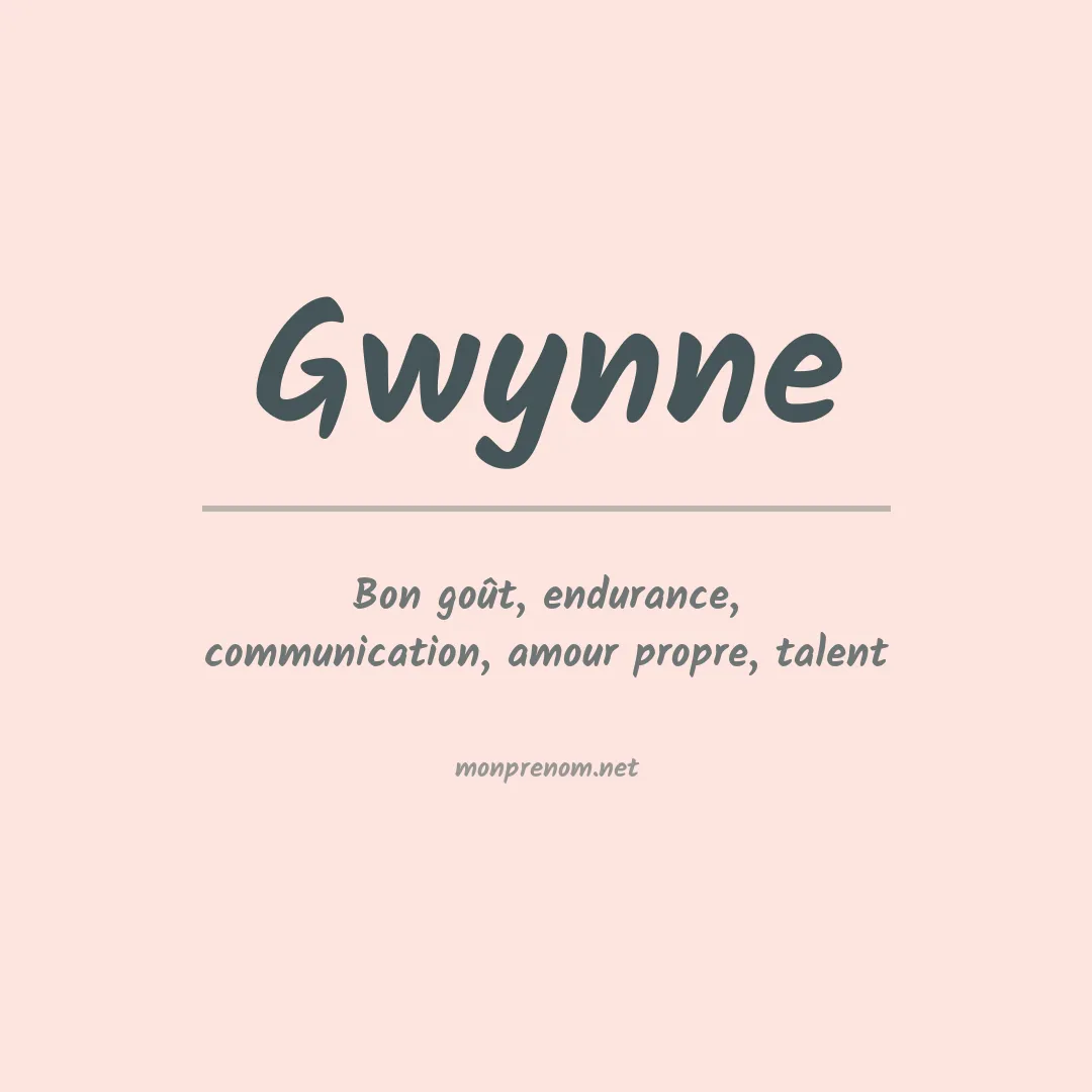 Signification du Prénom Gwynne