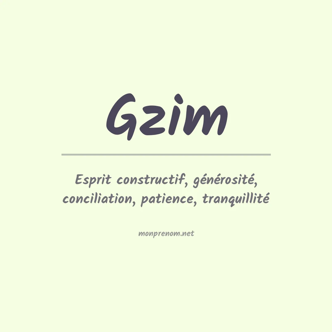 Signification du Prénom Gzim