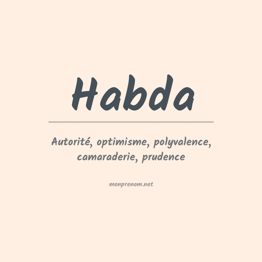 Signification du Prénom Habda Signification du Prénom Habda