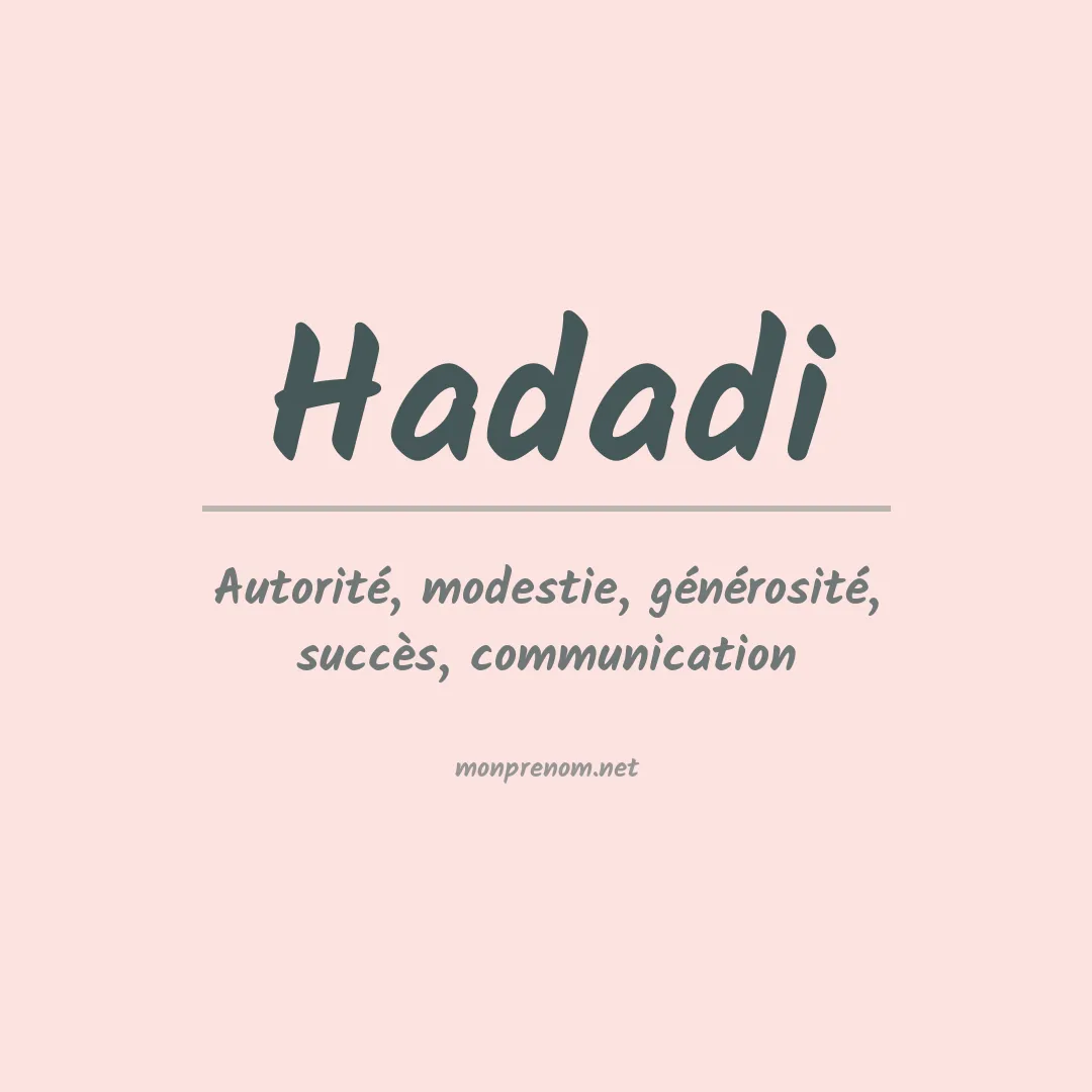 Signification du Prénom Hadadi Signification du Prénom Hadadi