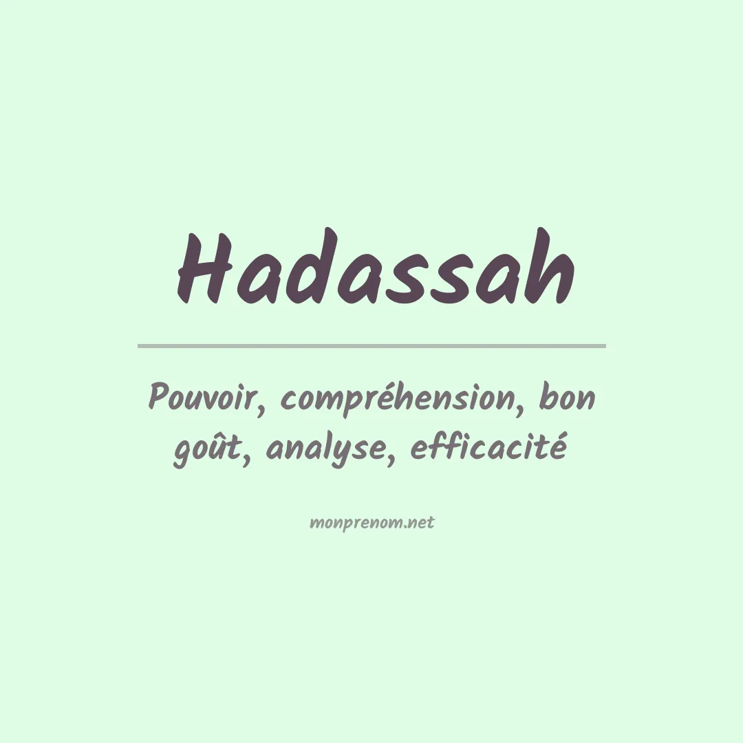 Signification du Prénom Hadassah