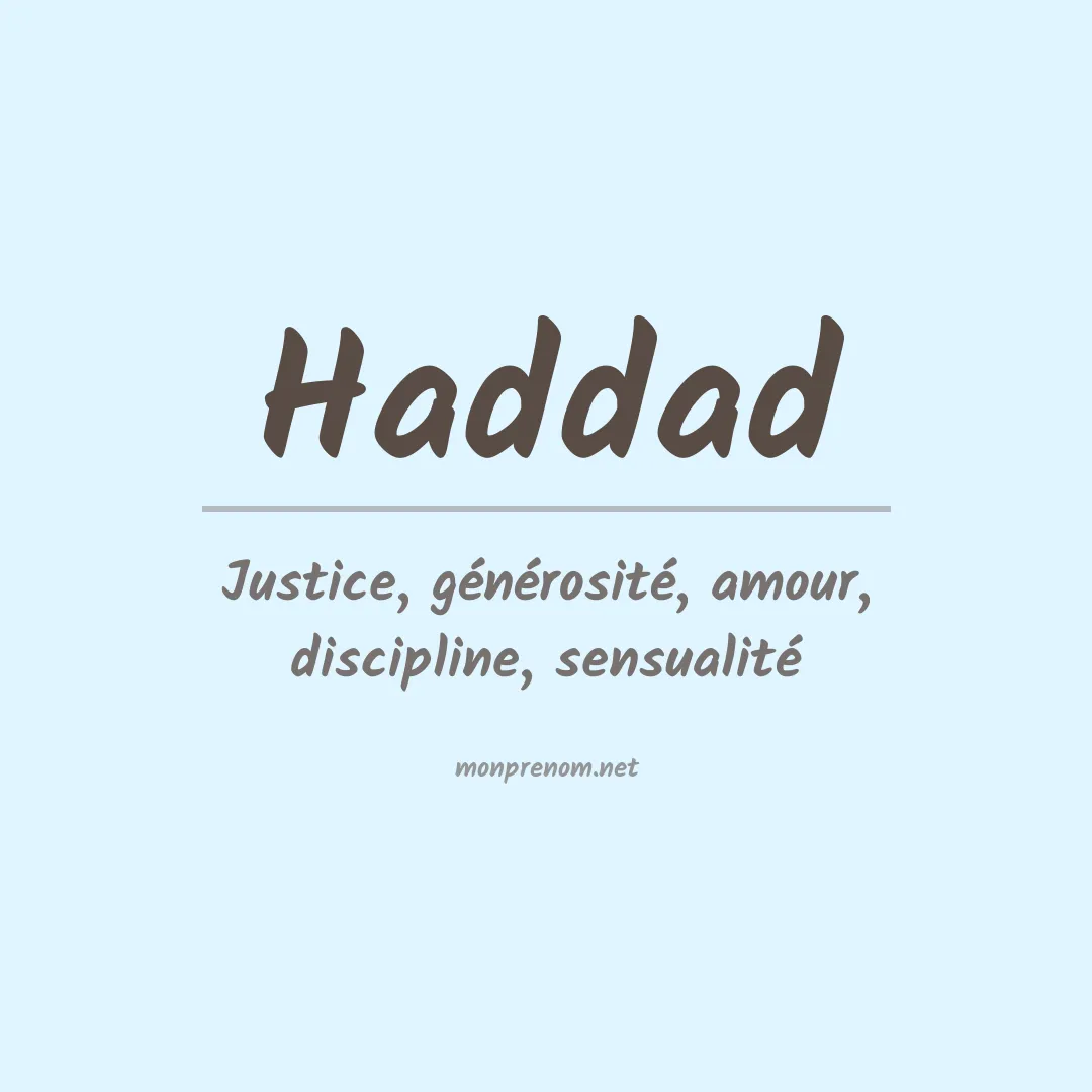 Signification du Prénom Haddad