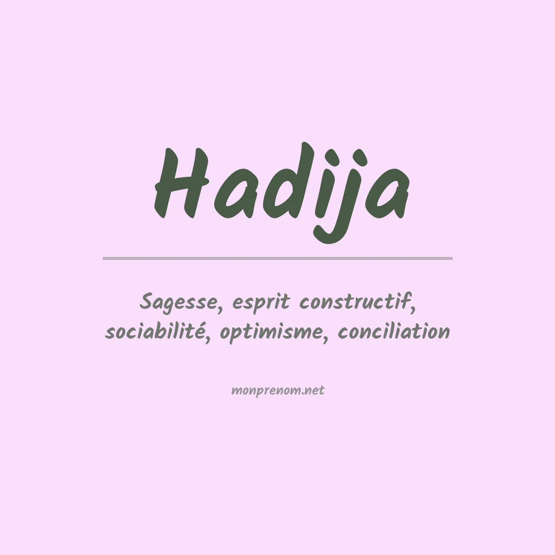 Signification du Prénom Hadija