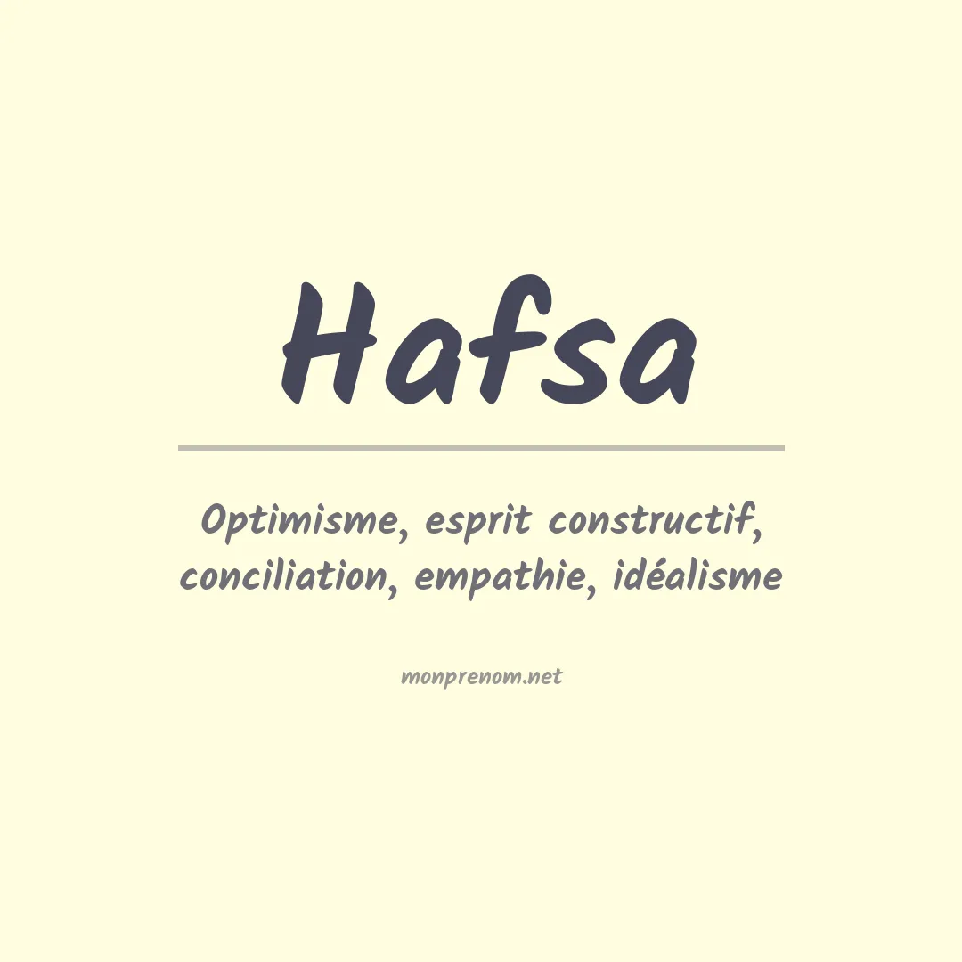 Signification du Prénom Hafsa