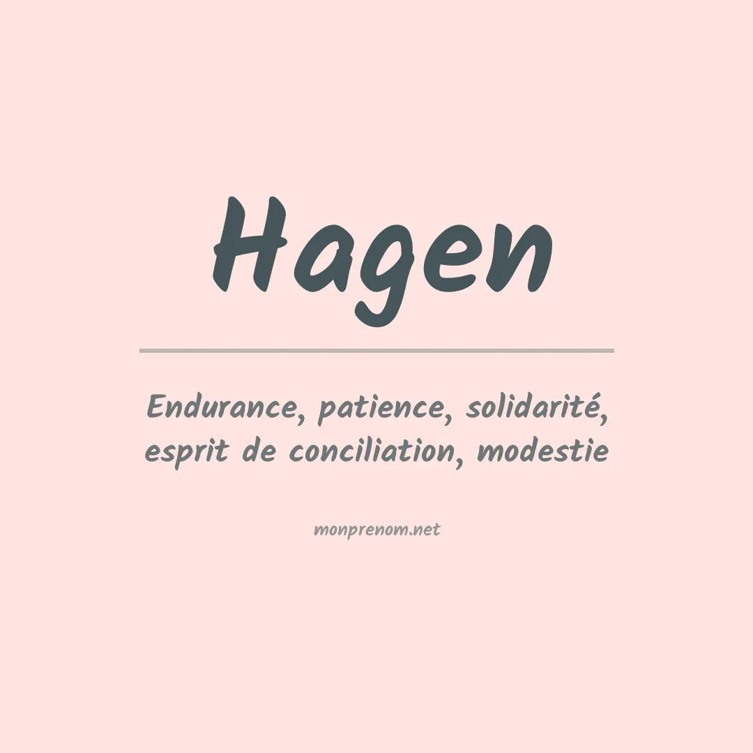 Signification du Prénom Hagen