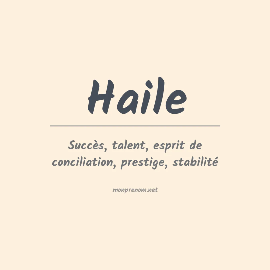 Signification du Prénom Haile