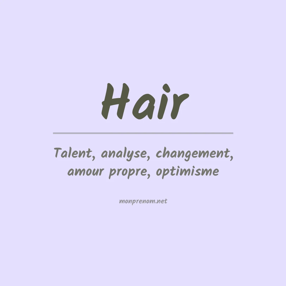 Signification du Prénom Hair