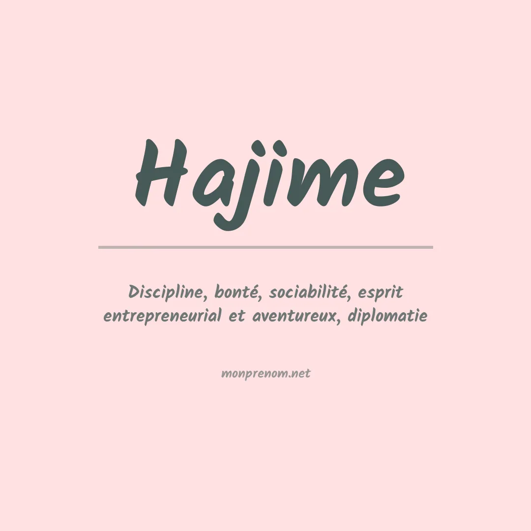 Signification du Prénom Hajime
