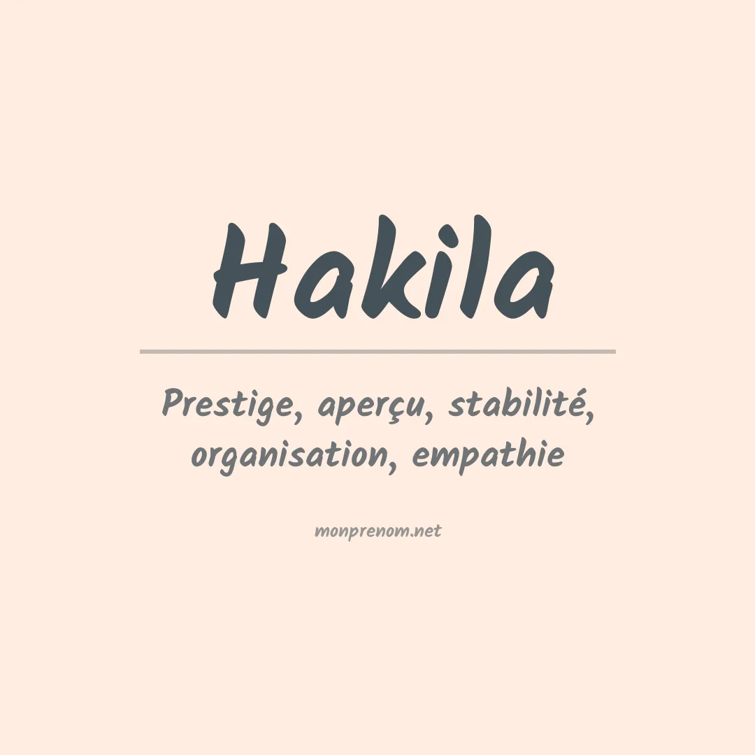 Signification du Prénom Hakila Signification du Prénom Hakila