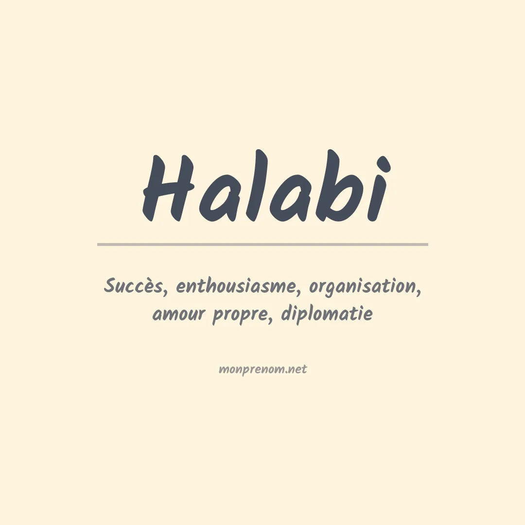 Signification du Prénom Halabi
