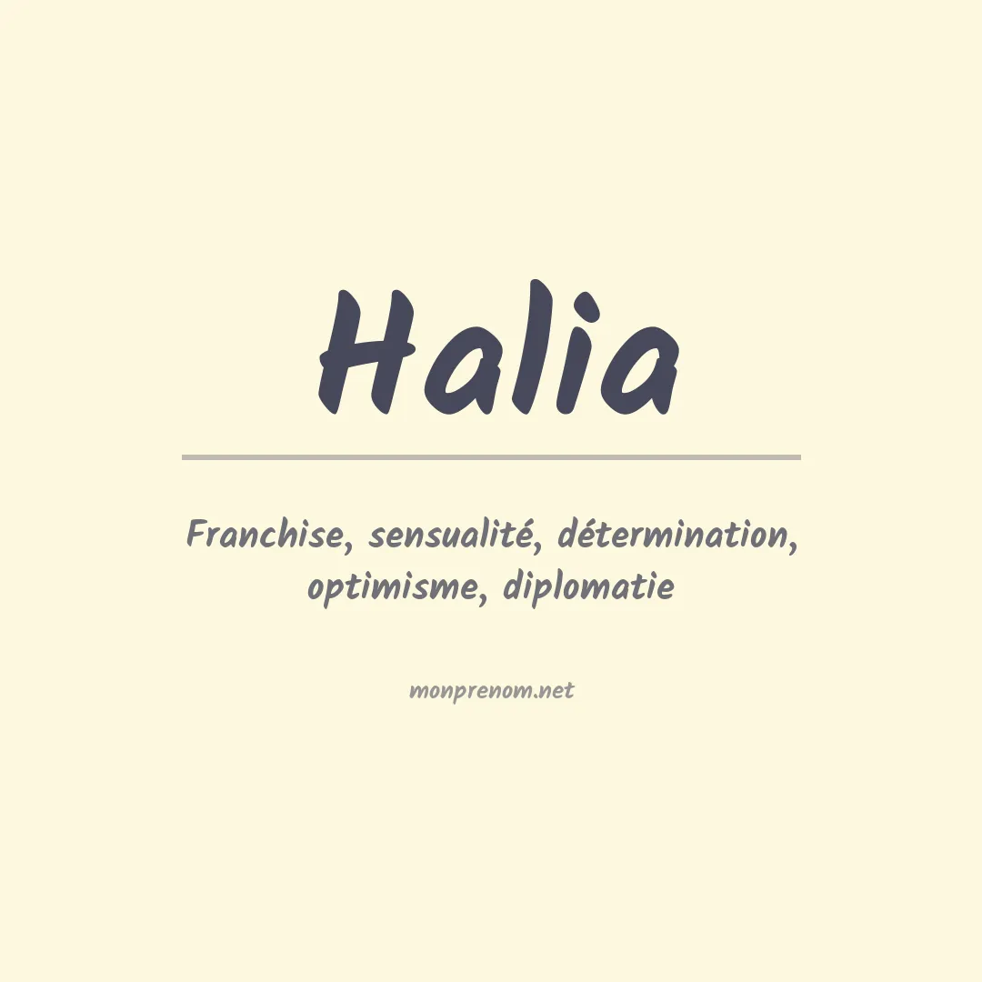 Signification du Prénom Halia